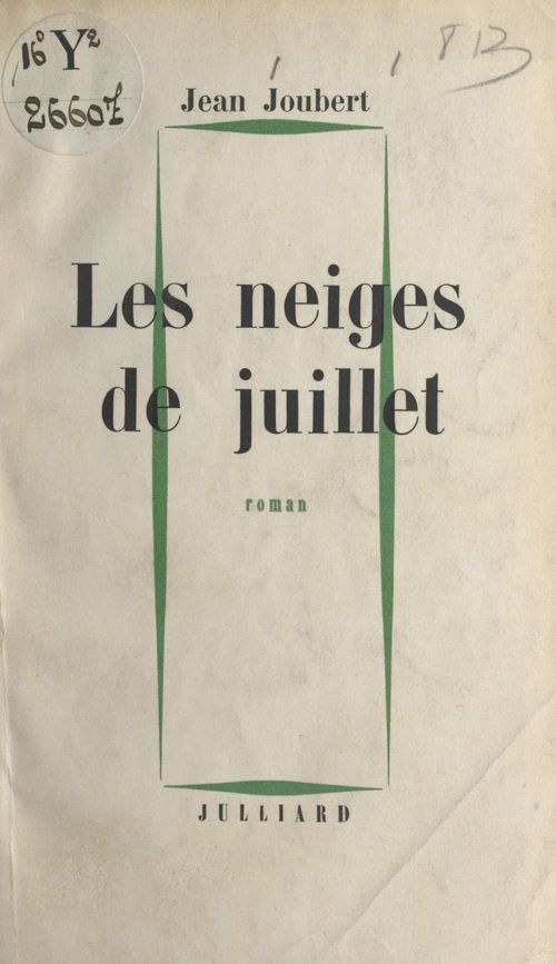 ebook cover of Les neiges de juillet, by Jean Joubert