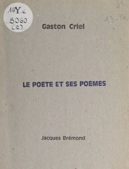 ebook cover of Le poète et ses poèmes, by Gaston Criel