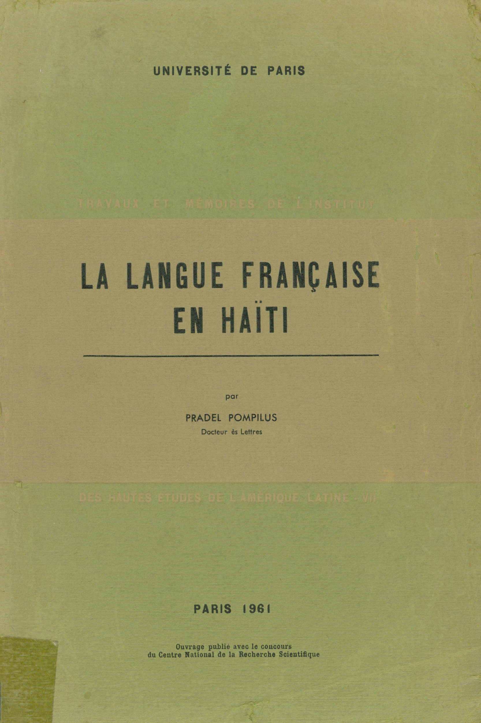 Couverture ebook de La langue française en Haïti, de Pradel Pompilus