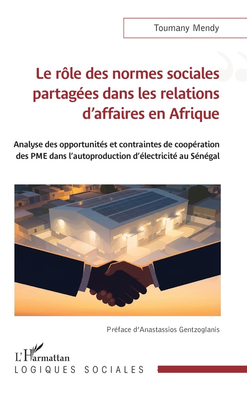 ebook cover of Le rôle des normes sociales partagées dans les relations d'affaires en Afrique, by Toumany Mendy