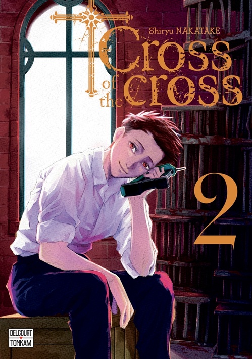 ebook cover of Cross of the cross T02, by Shiryu Nakatake