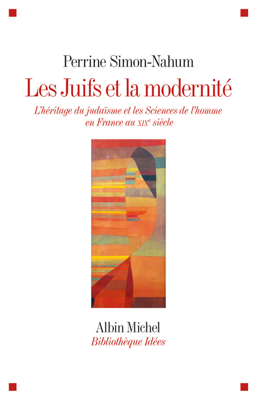 ebook cover of Les Juifs et la modernité, by Perrine Simon-Nahum