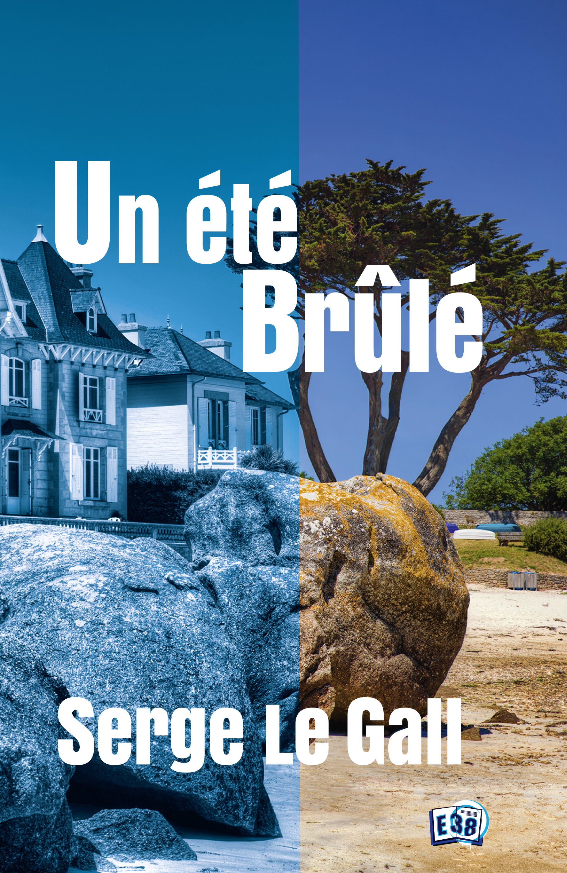 Couverture ebook de Un été brûlé, de Serge Le Gall