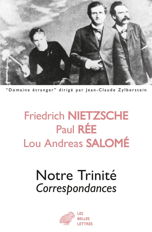 Couverture ebook de Notre trinité, de Friedrich Nietsche, E. Pfeiffer, Paul Ree, Lou Andrea Salome