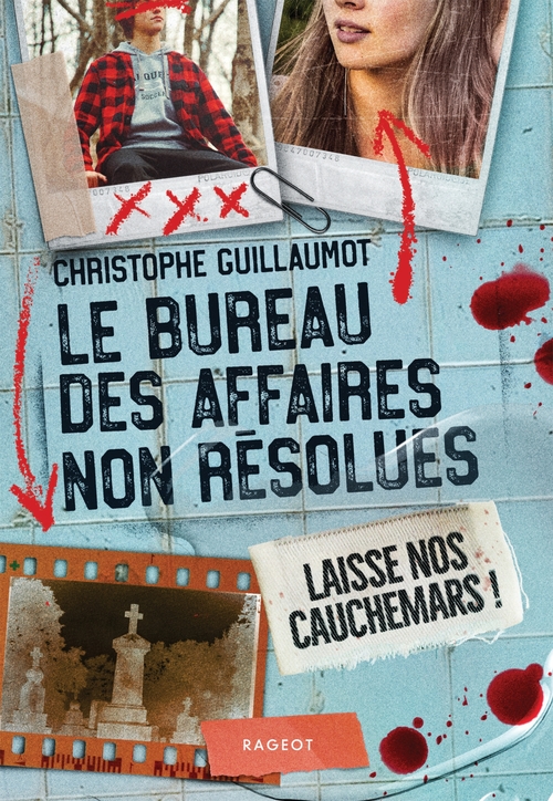 Couverture ebook de Le Bureau des Affaires non résolues  - Laisse nos cauchemars !, de Christophe Guillaumot