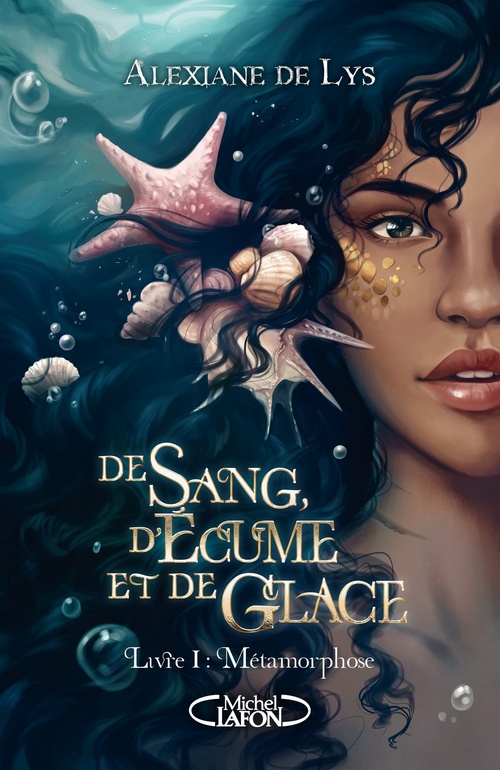 Couverture ebook de De sang, d'écume et de glace - Tome 1 Métamorphose, de Alexiane de Lys
