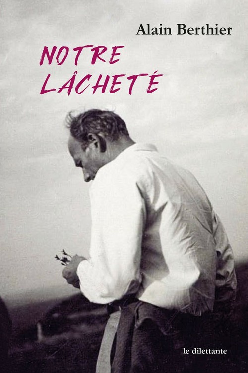 Couverture ebook de Notre lâcheté, de Alain Berthier