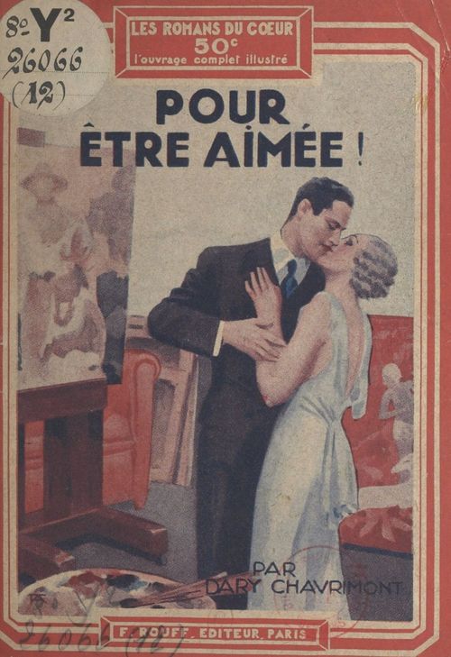 Couverture ebook de Pour être aimée !, de Dary Chavrimont
