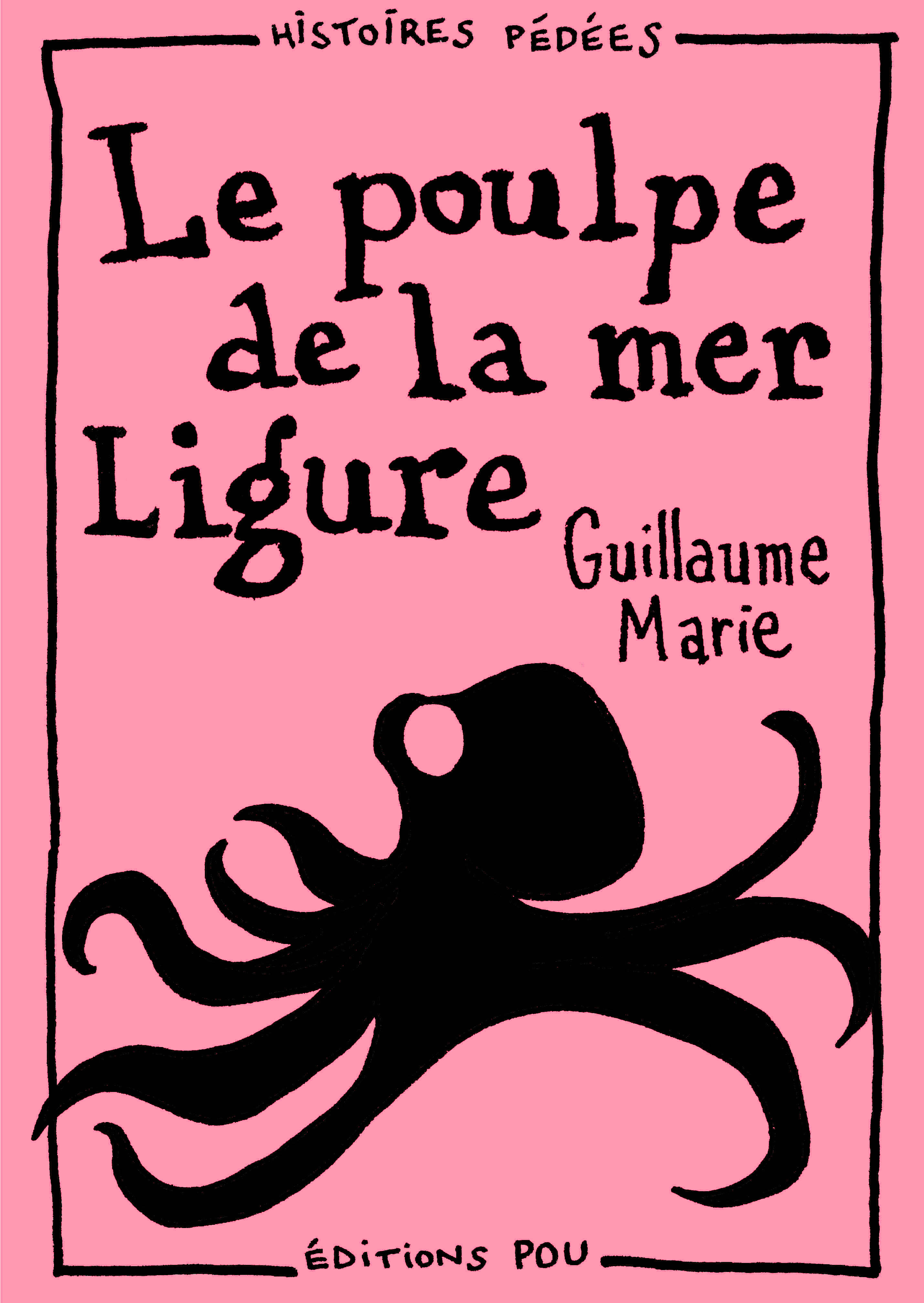 ebook cover of Le poulpe de la mer Ligure, by Guillaume Marie