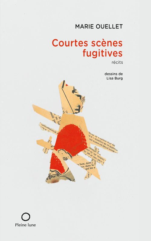 Couverture ebook de Courtes scènes fugitives, de Ouellet Marie