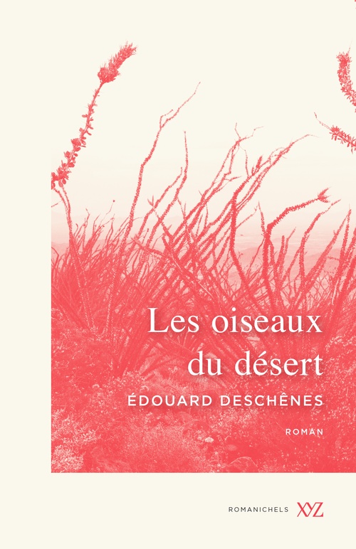 Couverture ebook de Les oiseaux du désert, de Édouard Deschênes