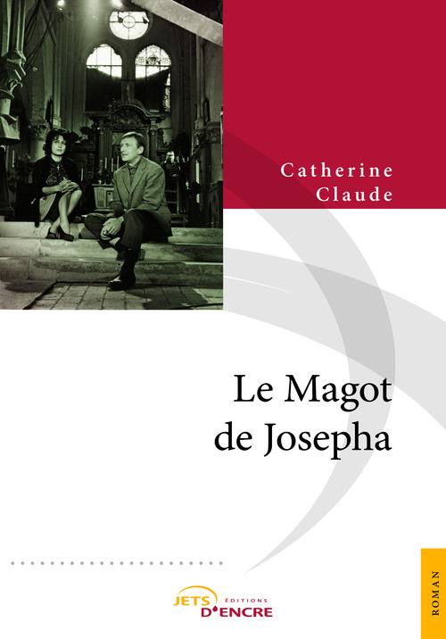 Couverture ebook de Le Magot de Josepha, de Catherine Claude