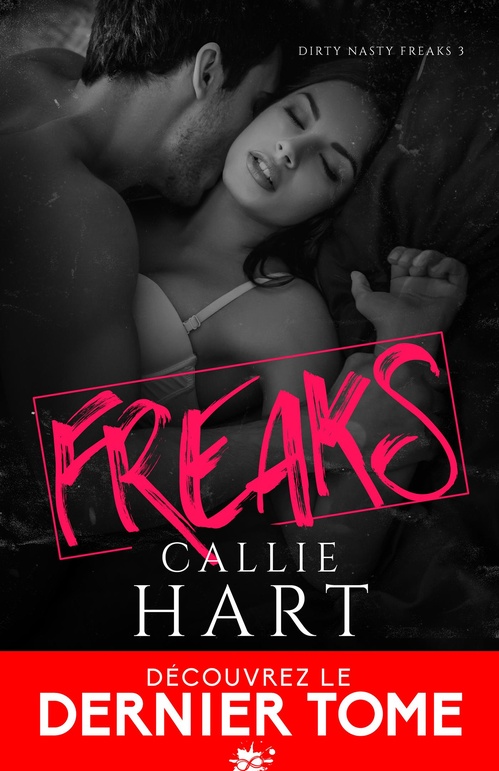 Couverture ebook de Freaks, de Callie Hart
