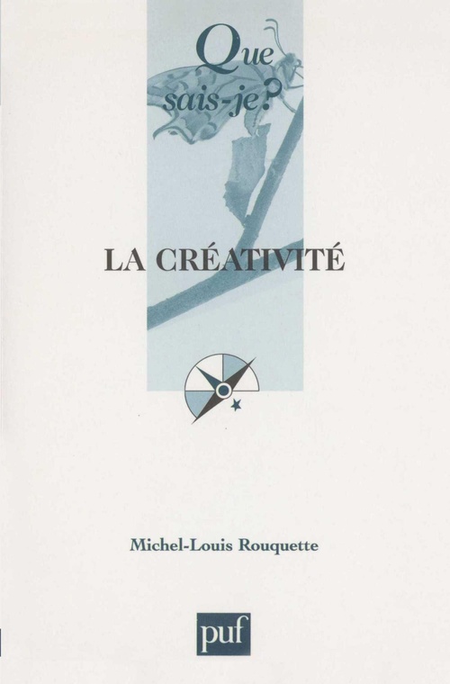 Couverture ebook de La créativité, de Michel-louis Rouquette