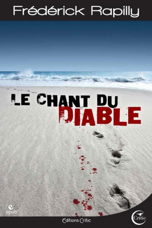 Couverture ebook de Le Chant du Diable, de Frédérick Rapilly