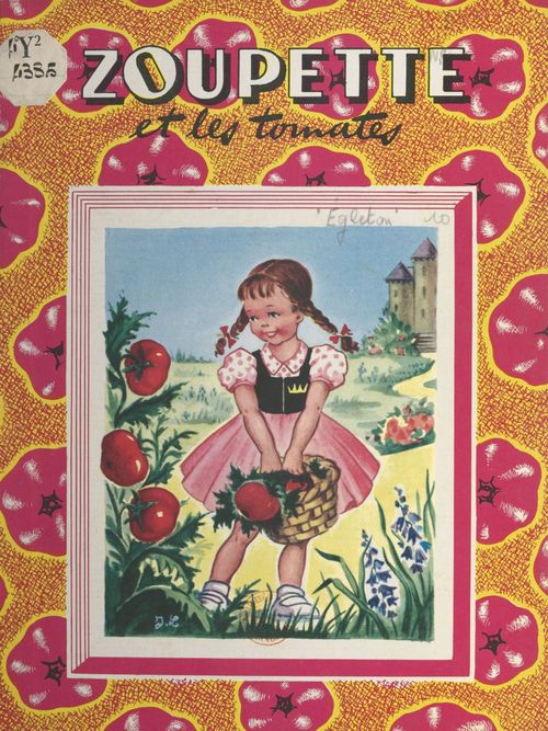 ebook cover of Zoupette et les tomates, by Dominique Egleton