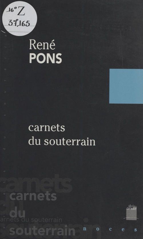 Couverture ebook de Carnets du souterrain, de René Pons