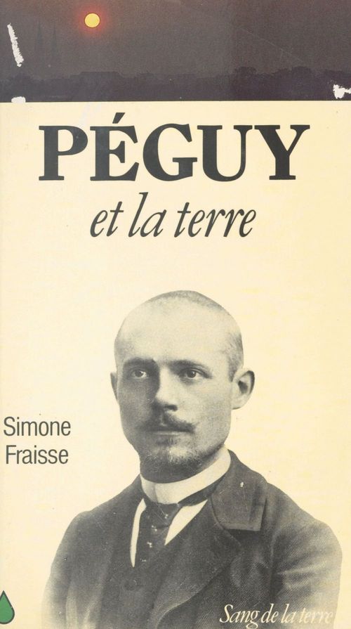 ebook cover of Péguy et la terre, by Simone Fraisse