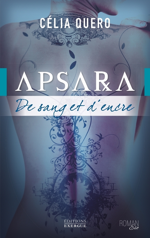 Couverture ebook de Apsara - De sang et d'encre, de Célia Quero