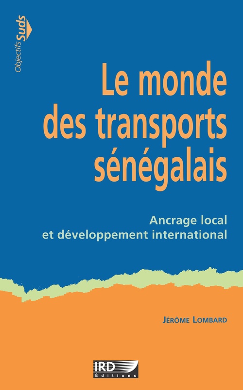 Couverture ebook de Le monde des transports sénégalais, de Jérôme Lombard