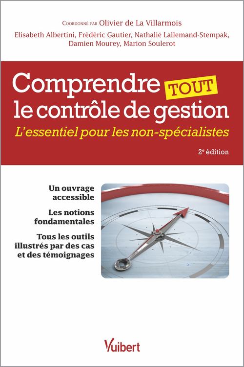 Couverture ebook de Comprendre tout le contrôle de gestion, de Elisabeth Albertini, Frédéric Gautier