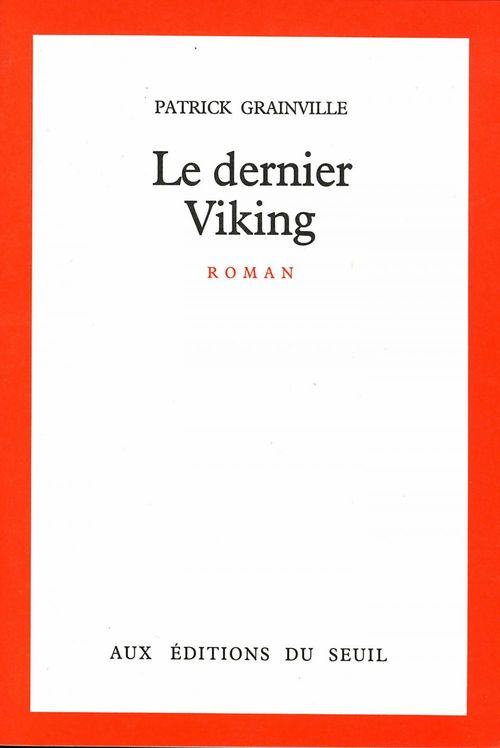 Couverture ebook de Le Dernier Viking, de Patrick Grainville