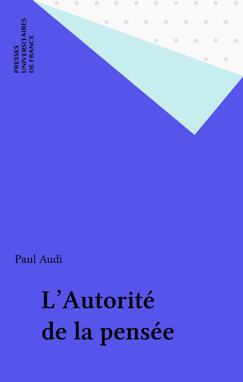 Couverture ebook de L'Autorité de la pensée, de Paul Audi