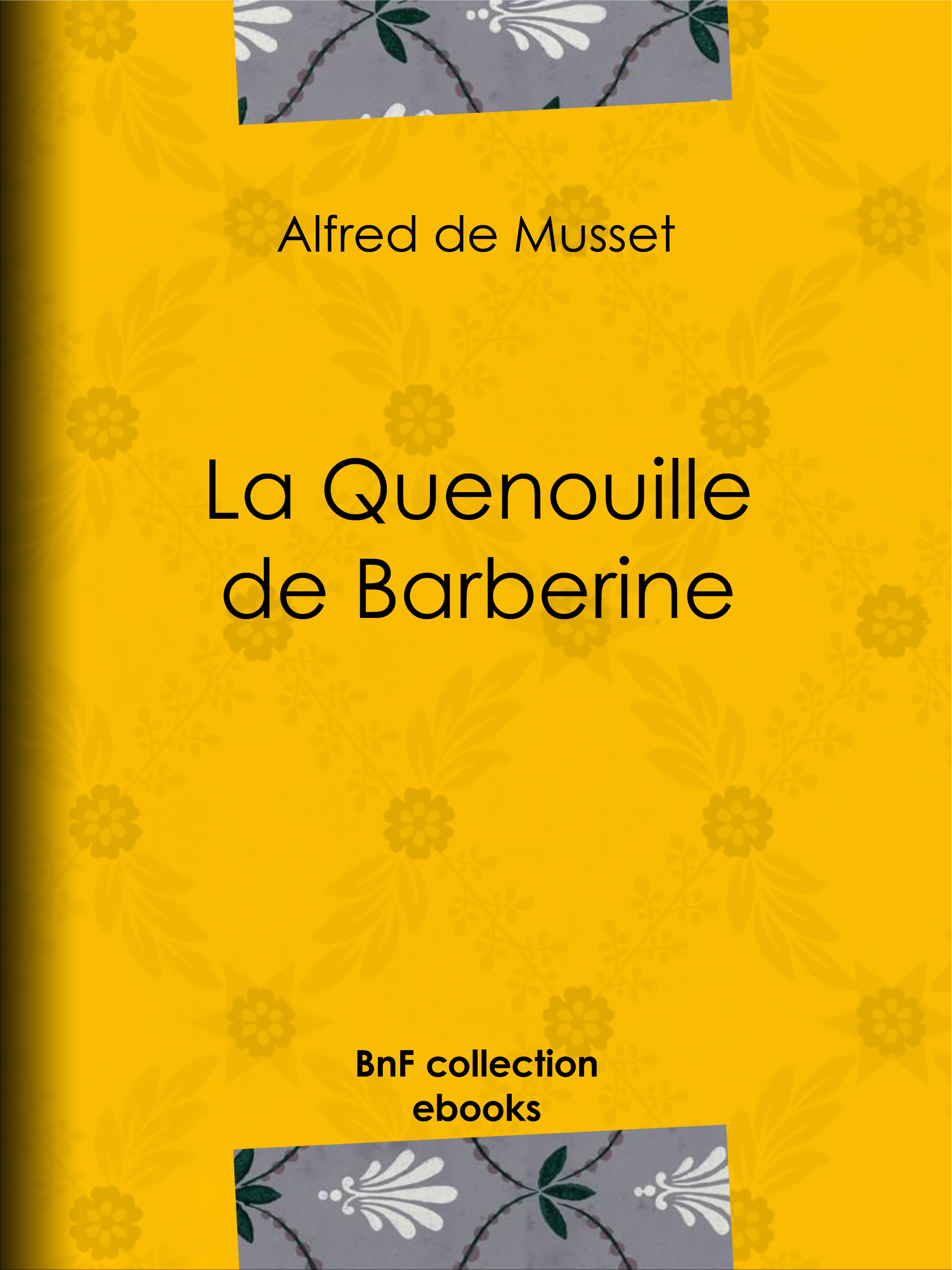 ebook cover of La Quenouille de Barberine, by Alfred de Musset