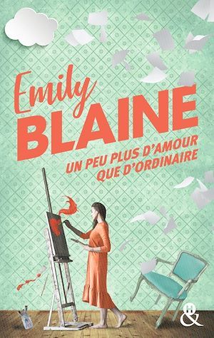 Couverture ebook de Un peu plus d'amour que d'ordinaire, de Emily Blaine