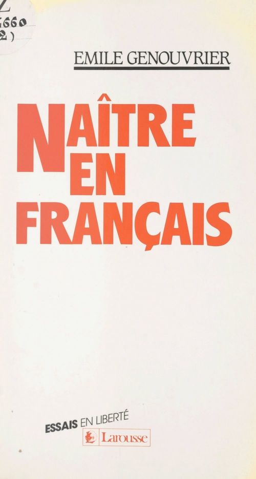 Couverture ebook de Naître en français, de Emile Genouvrier