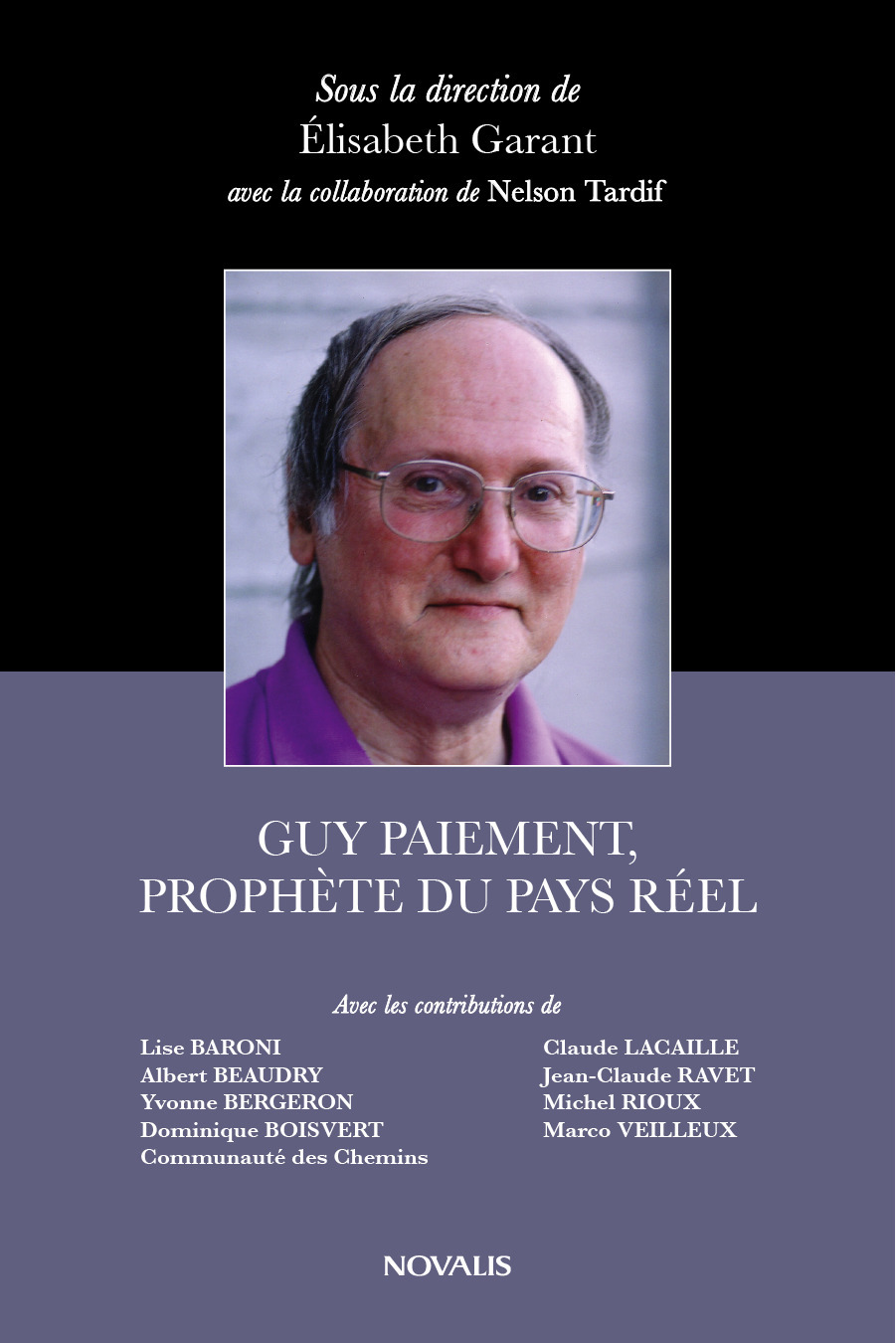 Couverture ebook de Guy Paiement, prophète du pays réel, de Collectif