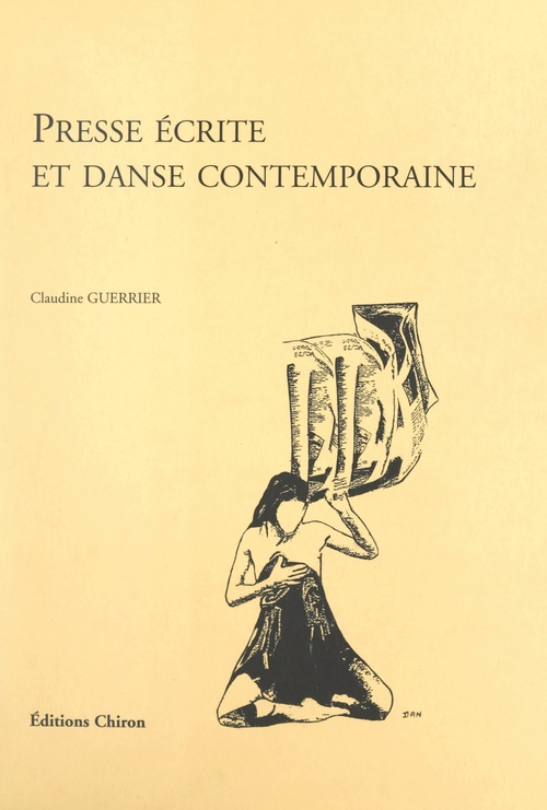 ebook cover of Presse écrite et danse contemporaine, by Claudine Guerrier