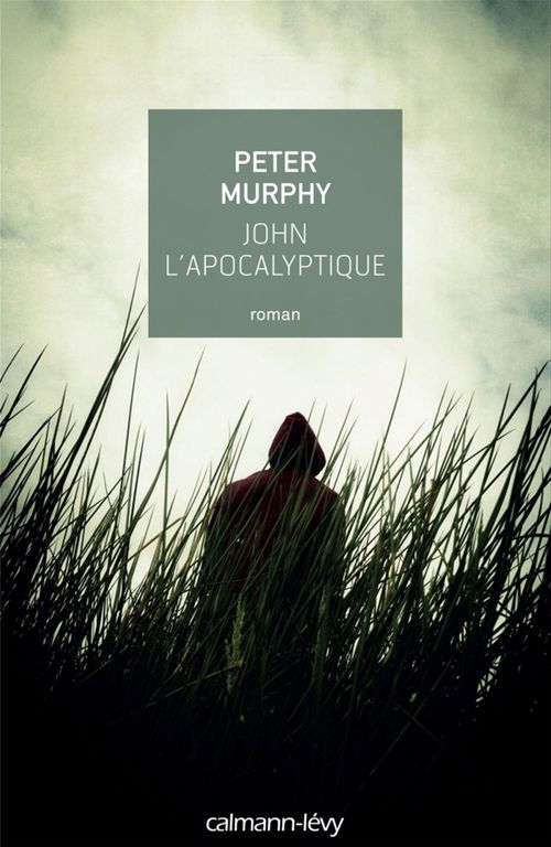 Couverture ebook de John l'apocalyptique, de Peter Murphy