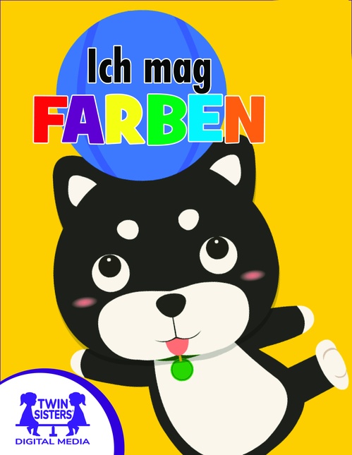 Couverture ebook de Ich mag Farben, de Kim Mitzo Thompson, Karen Mitzo Hilderbrand