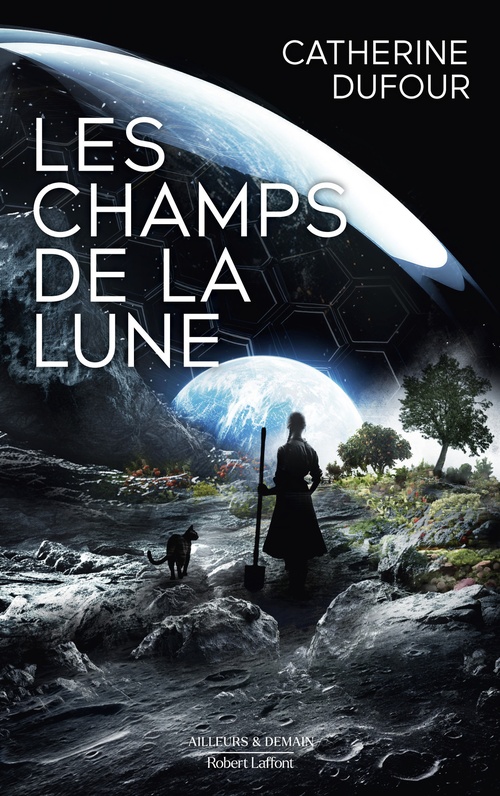 Couverture ebook de Les Champs de la Lune, de Catherine Dufour