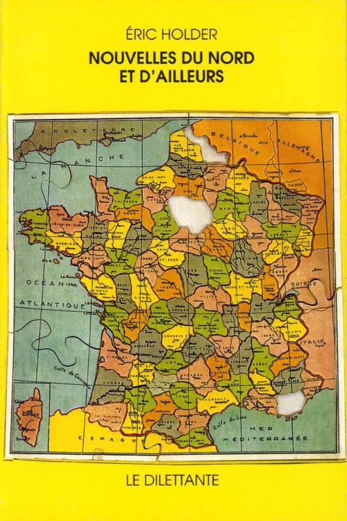 Couverture ebook de Nouvelles du Nord et d'ailleurs, de Eric Holder