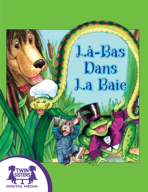 ebook cover of Là-Bas Dans La Baie, by Kim Mitzo Thompson, Karen Mitzo Hilderbrand