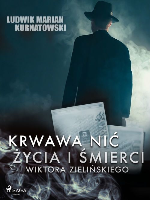 ebook cover of Krwawa ni´c zycia i zbrodni Wiktora Zieli´nskiego, by Ludwik Marian Kurnatowski