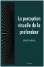 ebook cover of La perception visuelle de la profondeur, by Louis Lavelle
