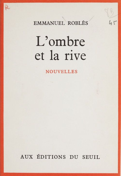 ebook cover of L'ombre et la rive, by Emmanuel Roblès