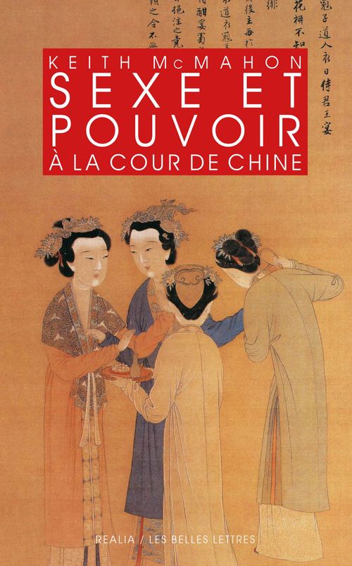 Couverture ebook de Sexe et pouvoir à la cour de Chine, de Keith Mcmahon