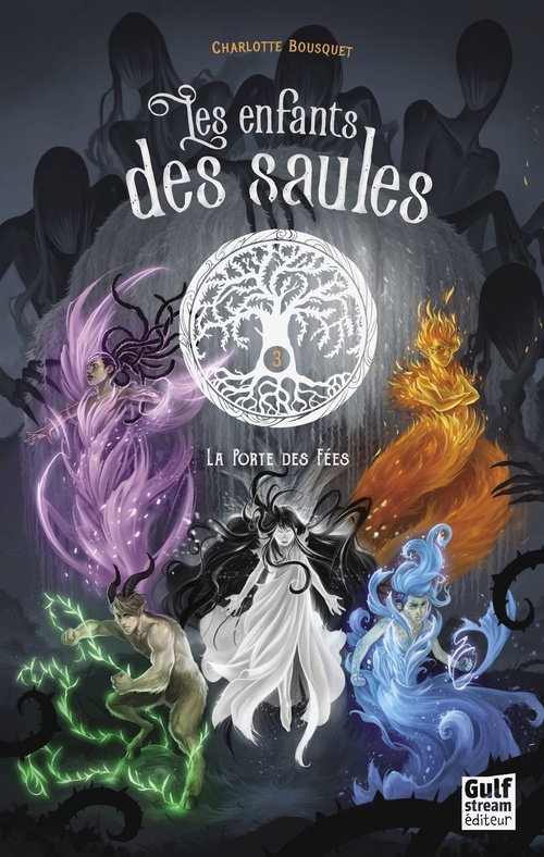 Couverture ebook de Les Enfants des saules - Tome 3 La Porte des fées, de Charlotte Bousquet