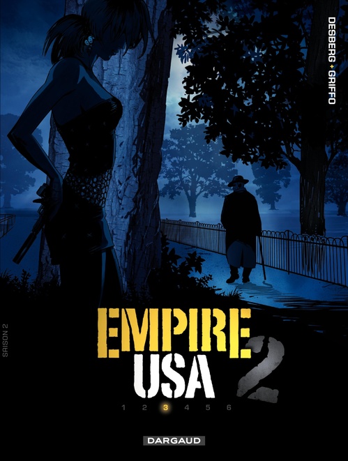 Couverture ebook de Empire USA - Saison 2 - Tome 3, de Stephen Desberg, Griffo