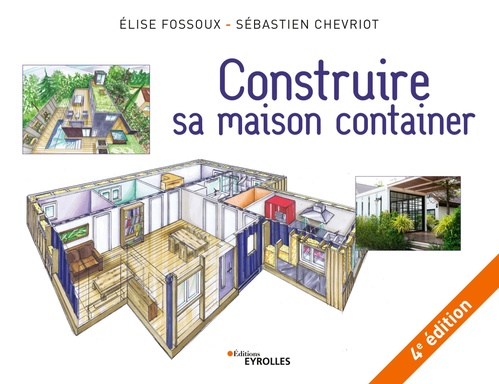 ebook cover of Construire sa maison container, by Sébastien Chevriot, Elise Fossoux
