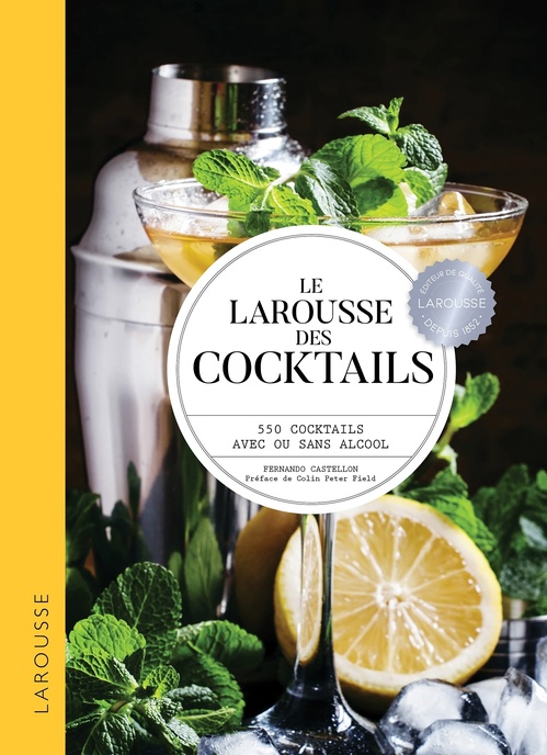 ebook cover of Le Larousse des cocktails, by Fernando Castellon