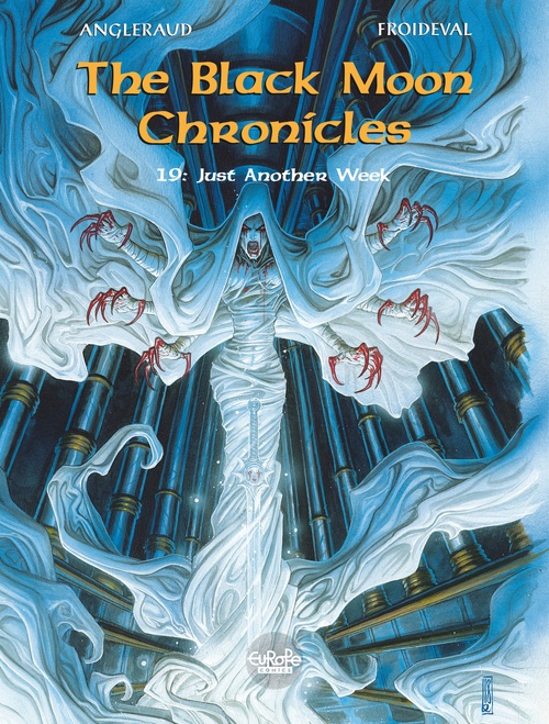 ebook cover of The Black Moon Chronicles - Volume 19 - Just Another Week, by Francois Froideval