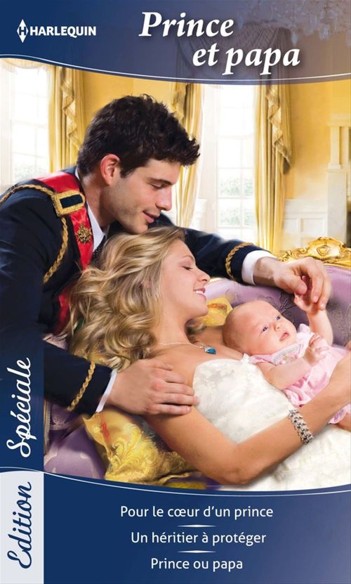 ebook cover of Prince et papa, by Raye Morgan, Valérie Parv, Laura Wright
