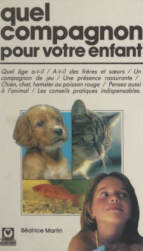 ebook cover of Quel compagnon pour votre enfant, by Béatrice Martin