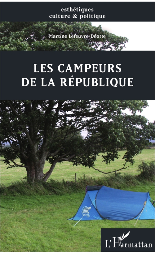 ebook cover of Les campeurs de la République, by Martine Lefeuvre-déotte