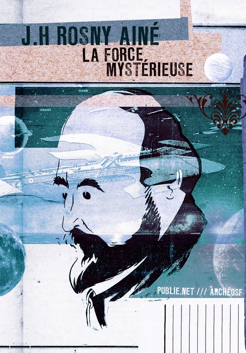Couverture ebook de La force mystérieuse, de J.-H. Rosny Aîné